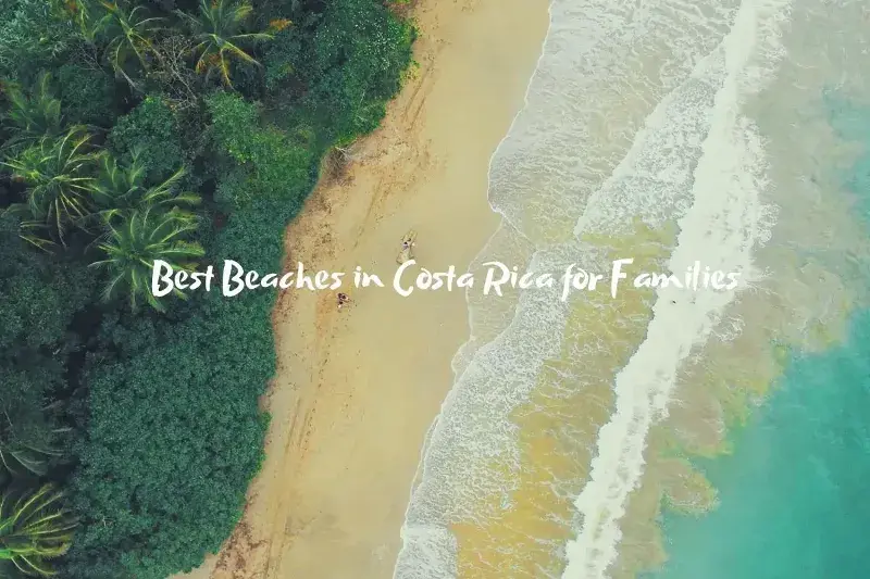 best beaches in Costa Rica